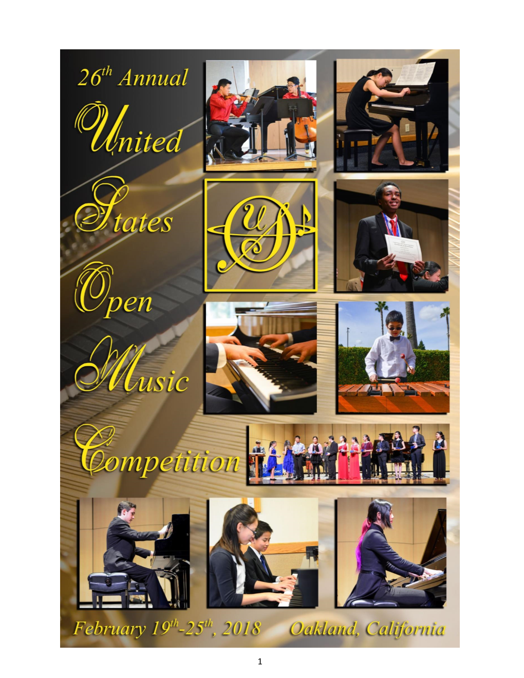 United States Open Music Competition PO BOX 418, 6114 LA SALLE AVENUE, OAKLAND, CALIFORNIA 94611 TEL 510.843.8686 | EMAIL Info@Usomc.Org | WEBSITE