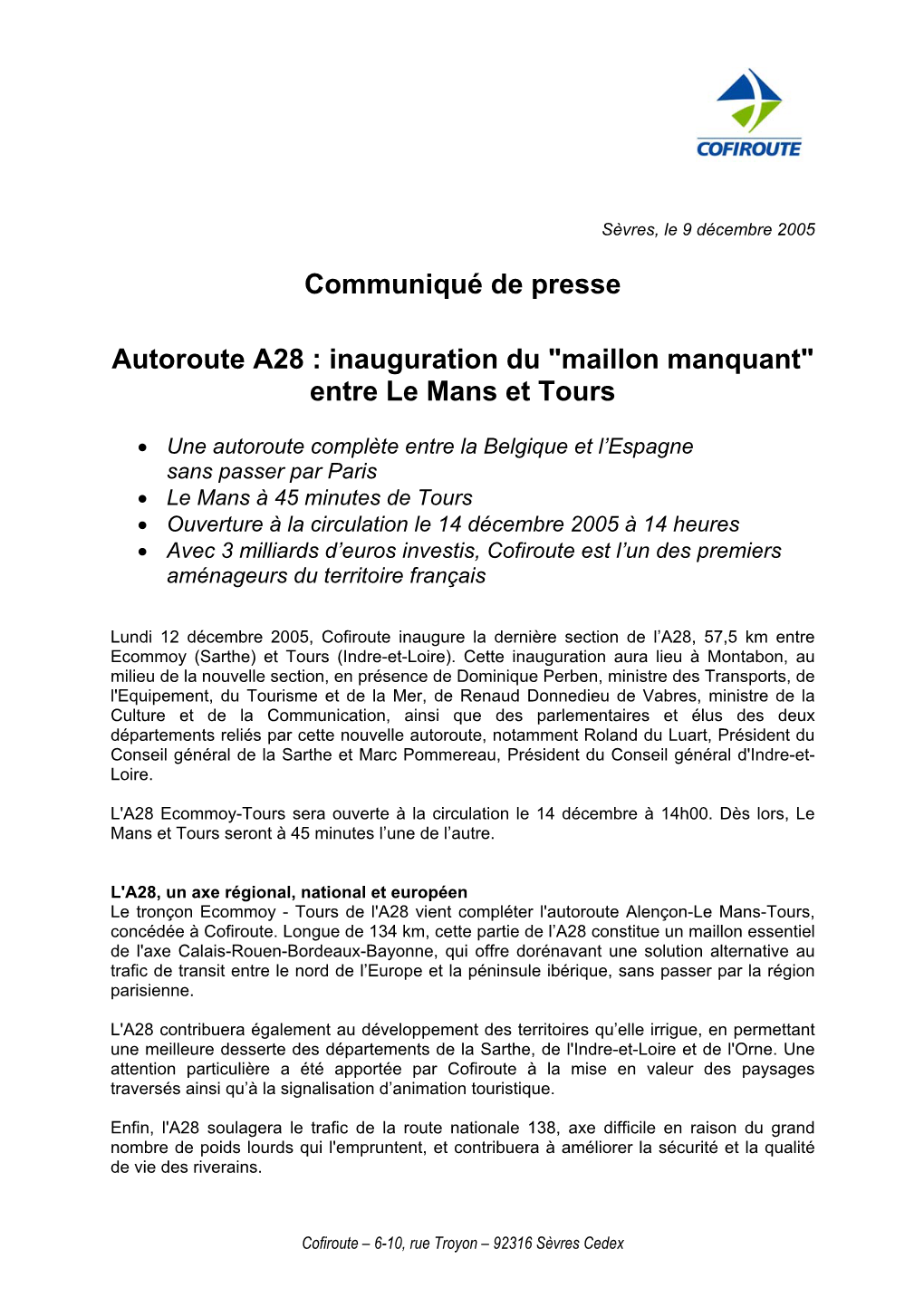 Communiqué De Presse Autoroute A28 : Inauguration Du