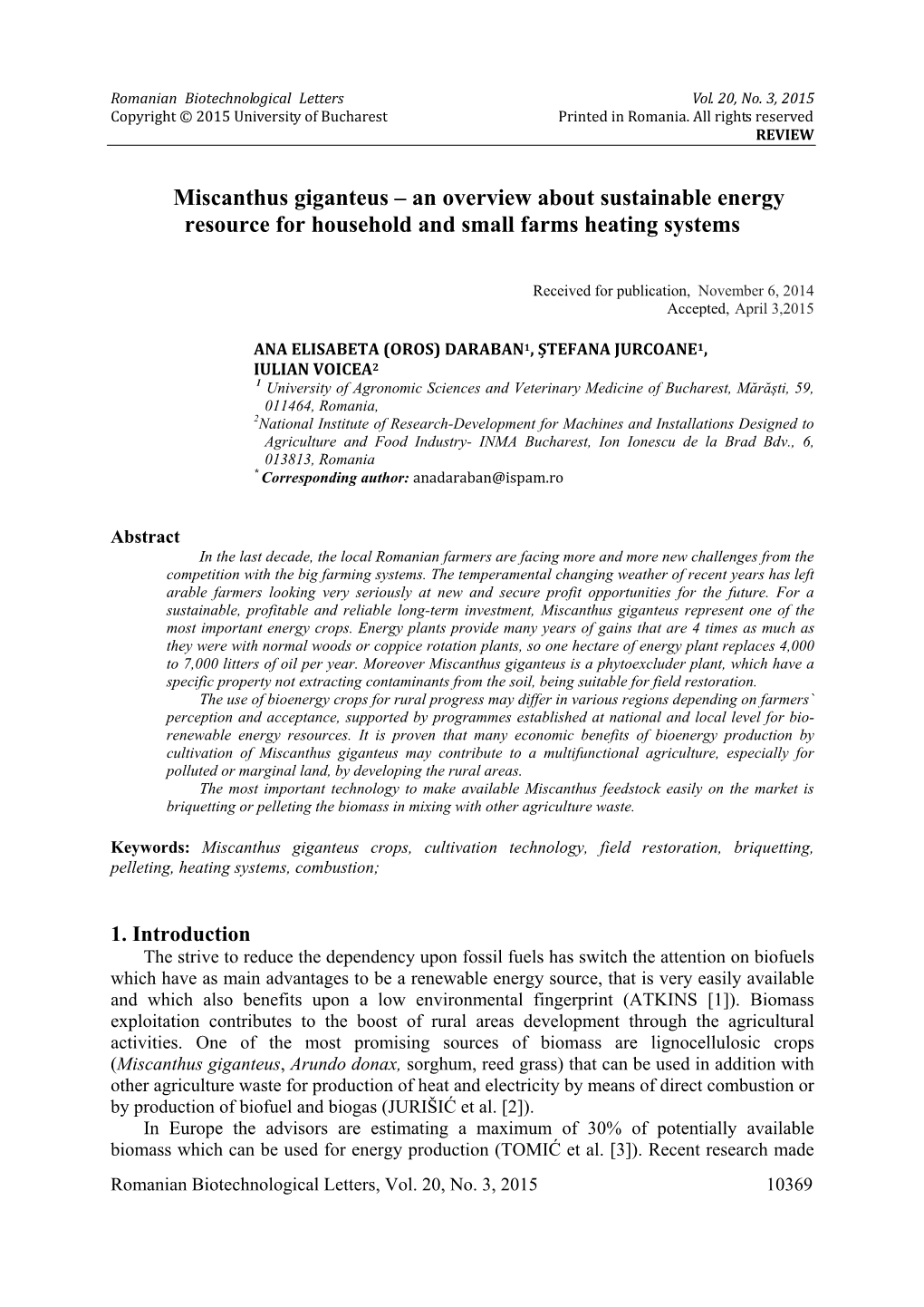 Miscanthus Giganteus – an Overview About Sustainable Energy Resource for Household and Small Farms Heating Systems