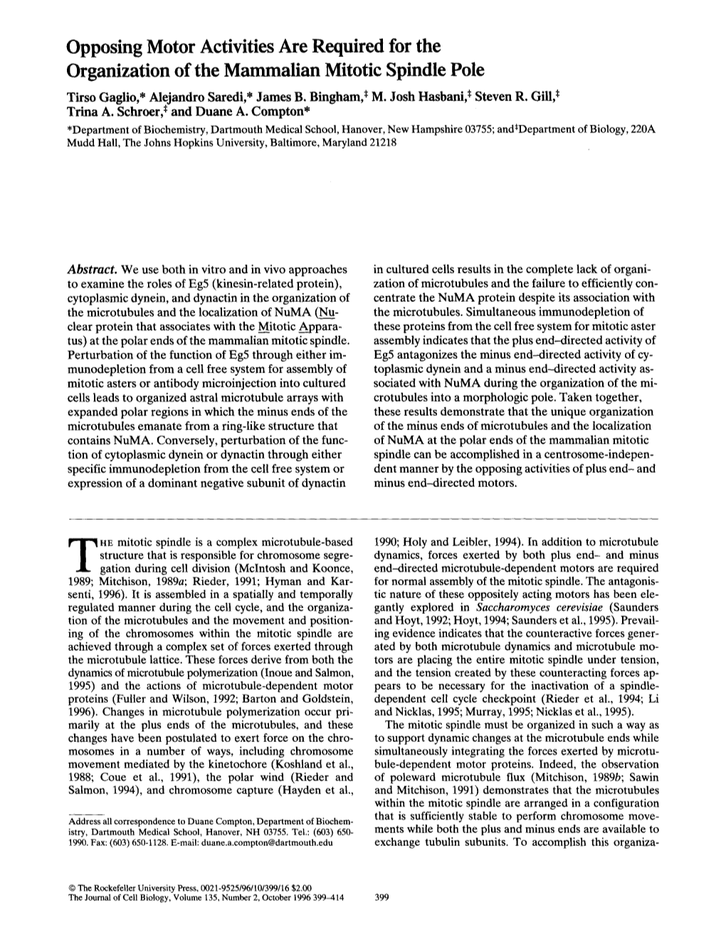 Opposing Motor Activities Are Required for the Organization of the Mammalian Mitotic Spindle Pole Tirso Gaglio,* Alejandro Saredi,* James B