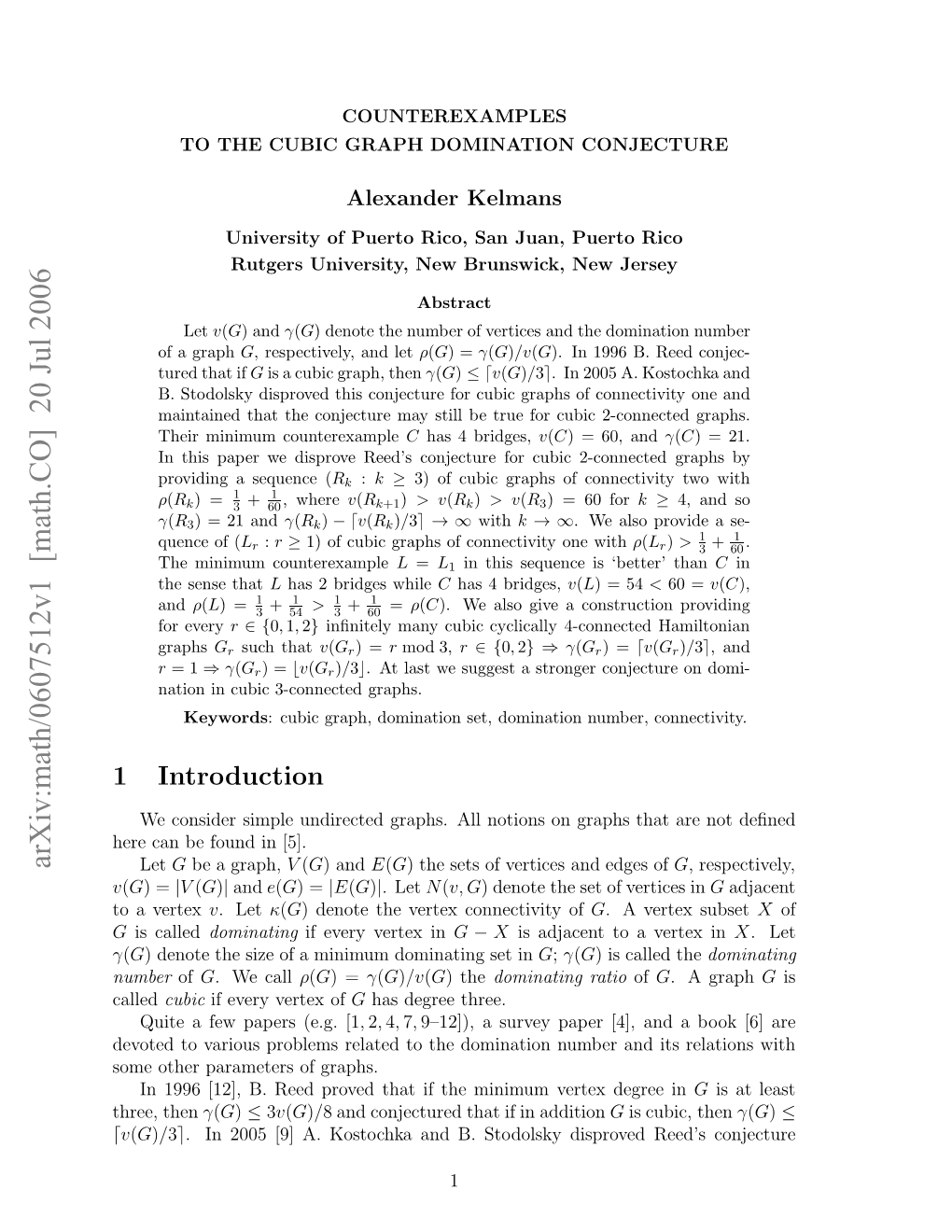 Arxiv:Math/0607512V1 [Math.CO] 20 Jul 2006 Oavertex a to Γ G V Eecnb on N[5]