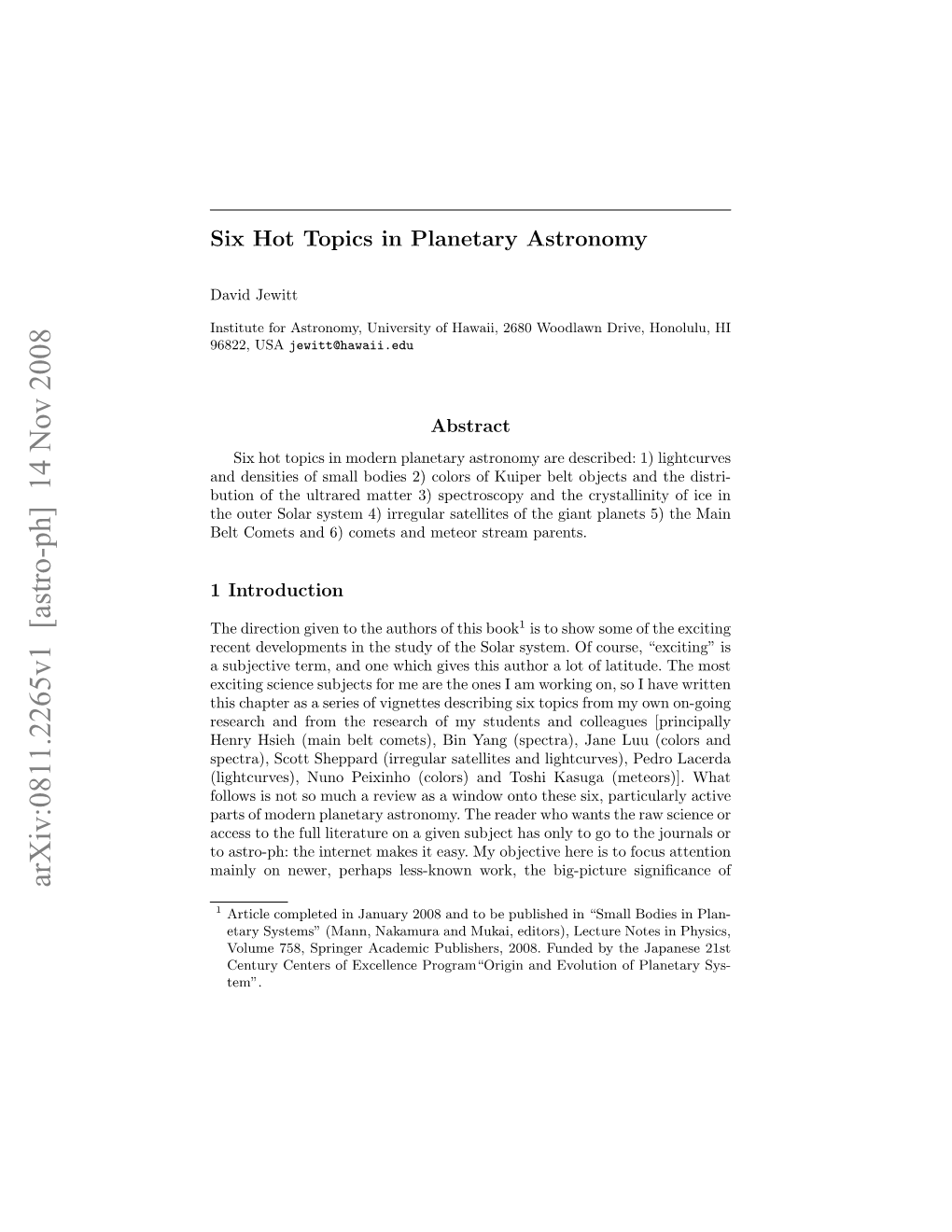 Six Hot Topics in Planetary Astronomy