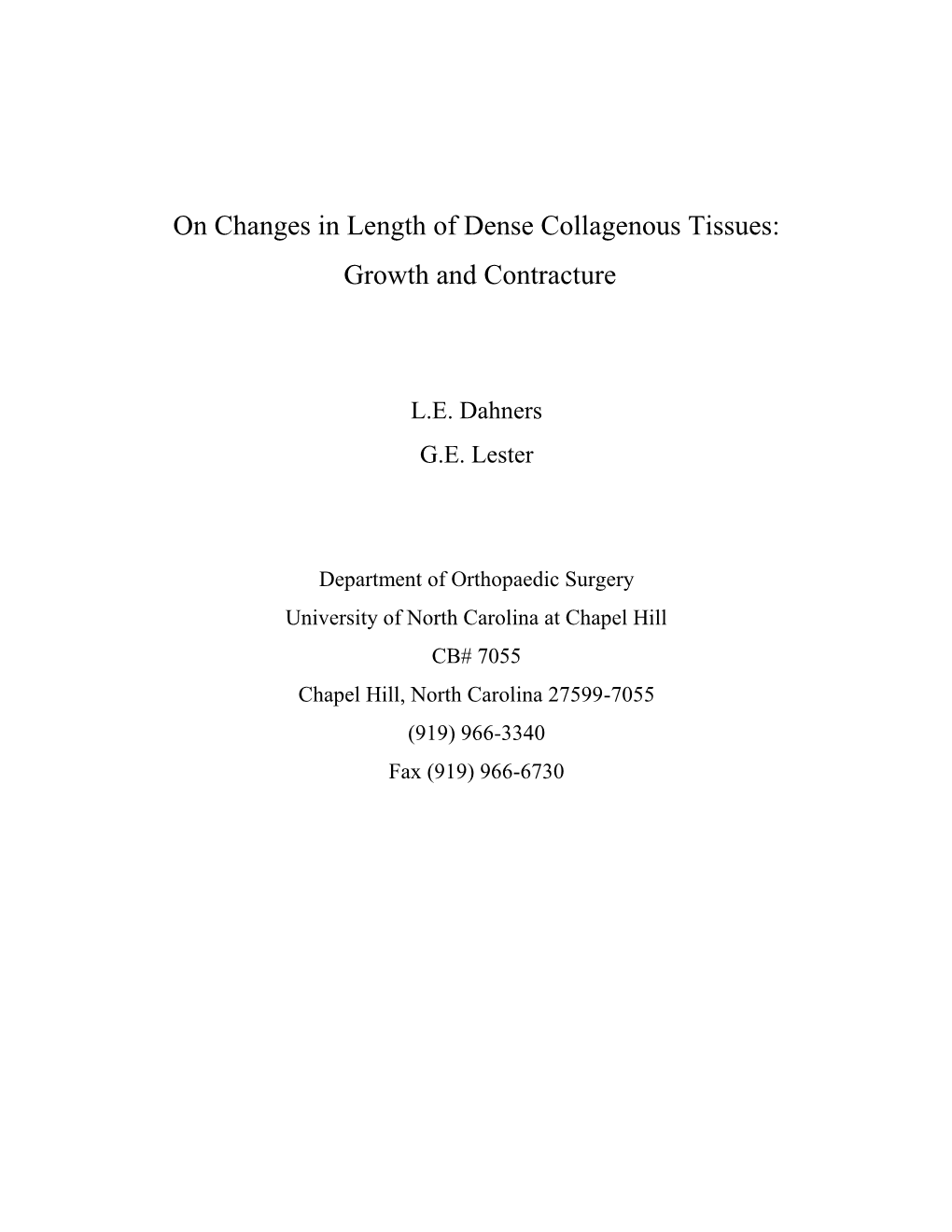 On Changes in Length of Dense Collagenous Tissues: Growth and Contracture