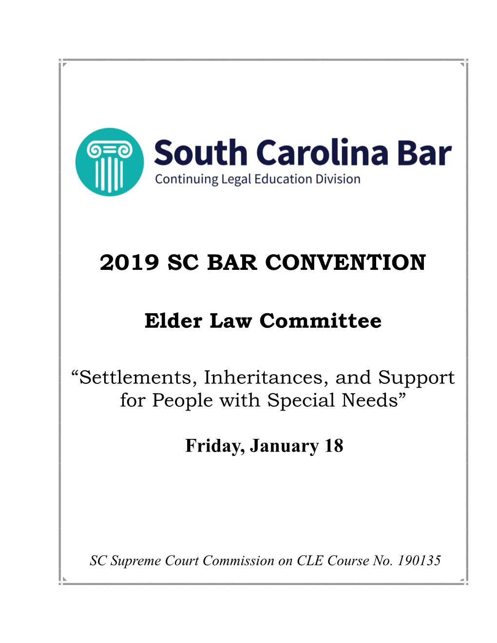 2019 Sc Bar Convention