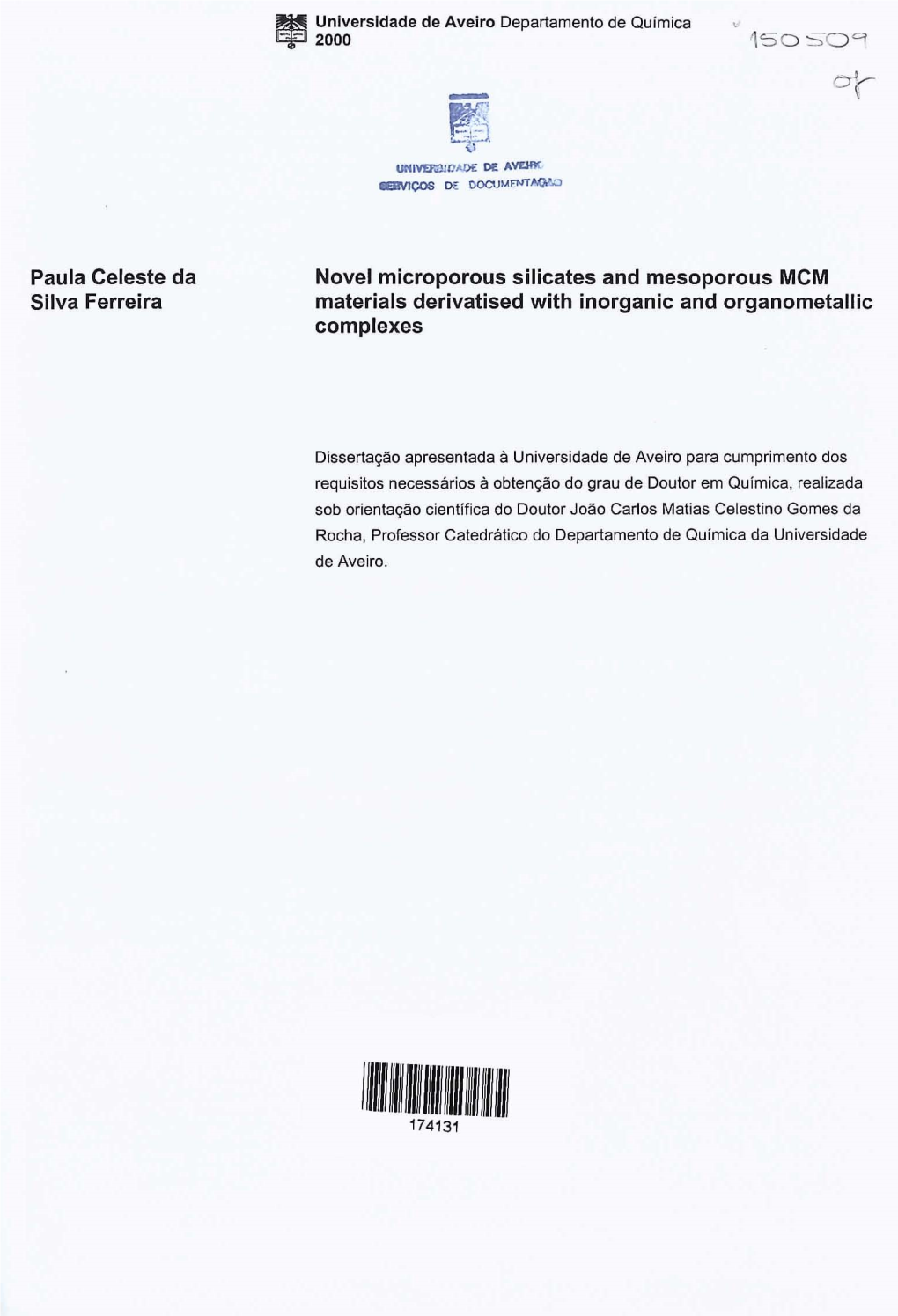 Paula Celeste Da Novel Microporous Silicates and Mesoporous MCM Silva Ferreira Materials Derivatised with Inorganic and Organometallic Complexes