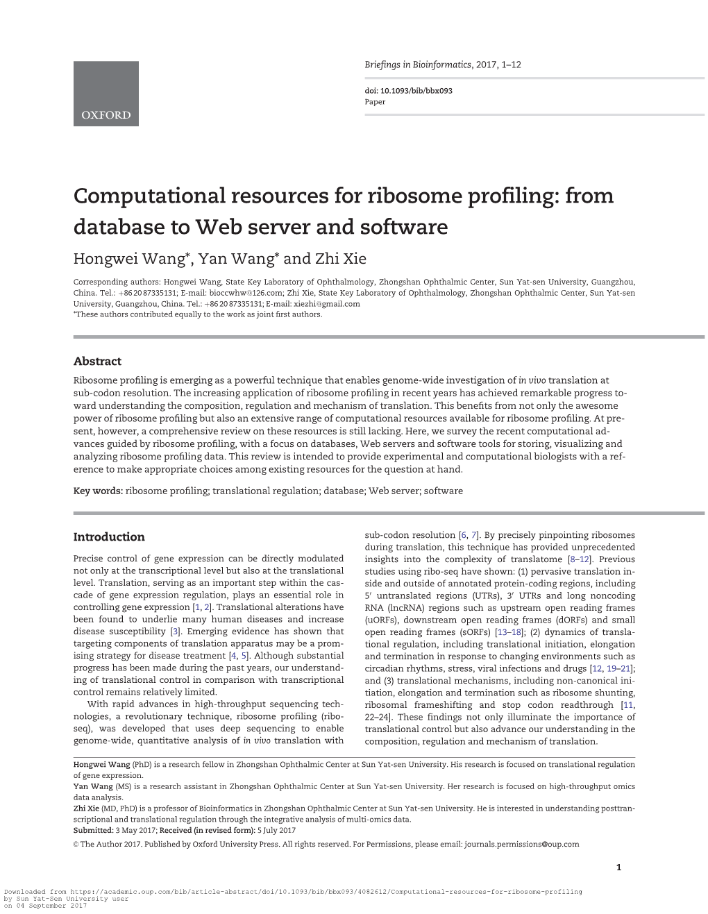 Computational Resources for Ribosome Profiling: from Database to Web Server and Software Hongwei Wang*, Yan Wang* and Zhi Xie