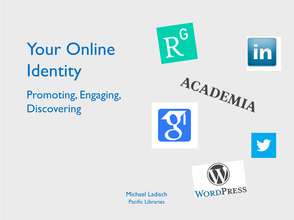 Your Online Identity As a Researcher