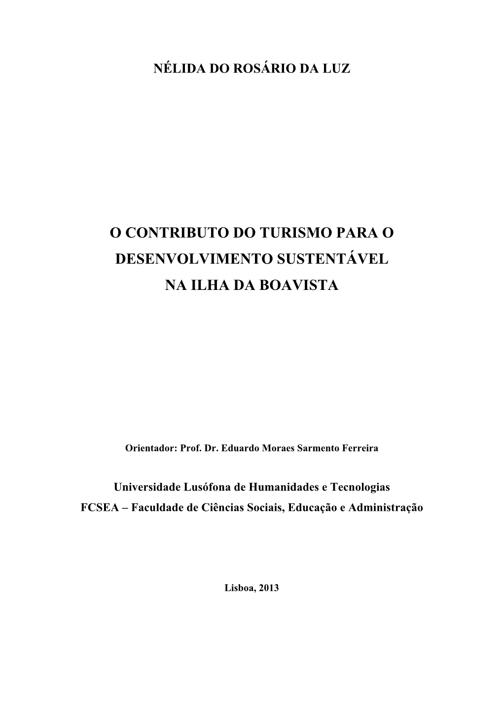 O Contributo Do Turismo Para O Desenvolvimento Sustentável Na Ilha Da Boavista