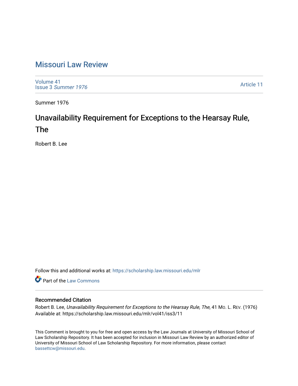 Unavailability Requirement for Exceptions to the Hearsay Rule, The