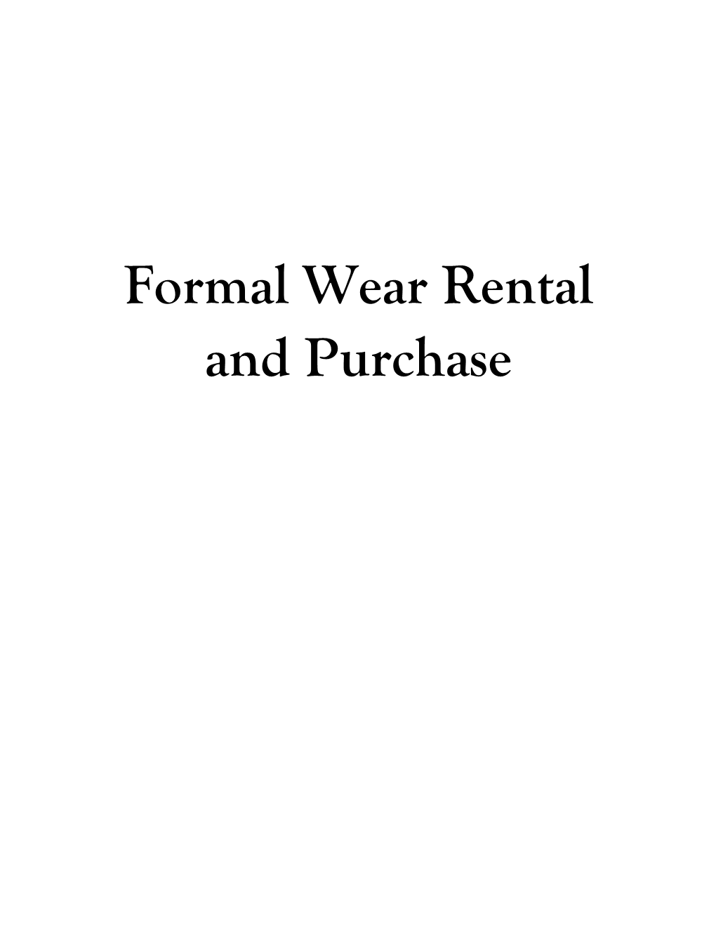 Formal Wear Rental and Purchase