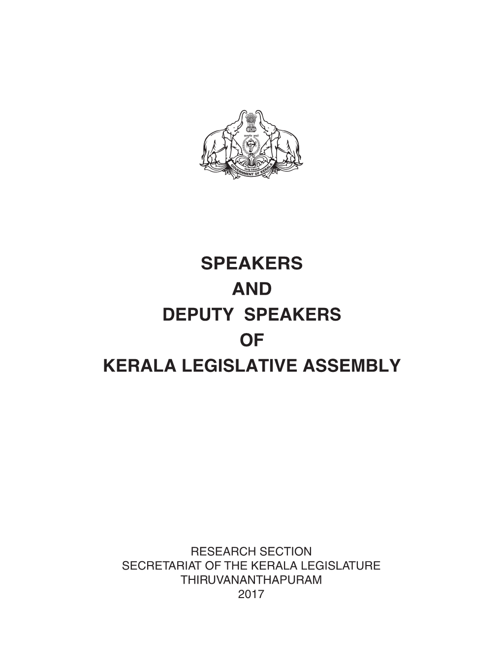 Speakers and Deputy Speakers of Kerala Legislative Assembly