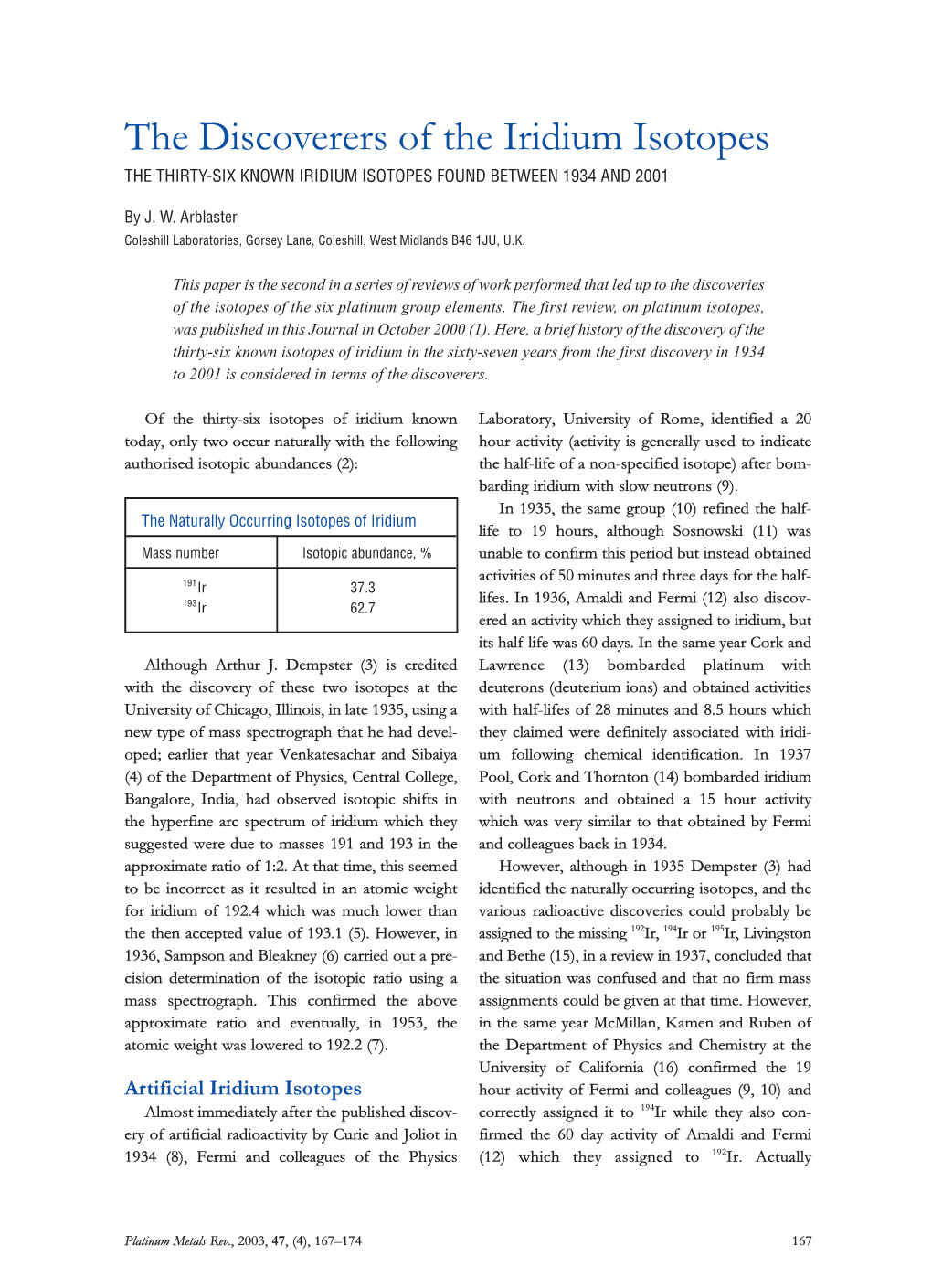 The Discoverers of the Iridium Isotopes