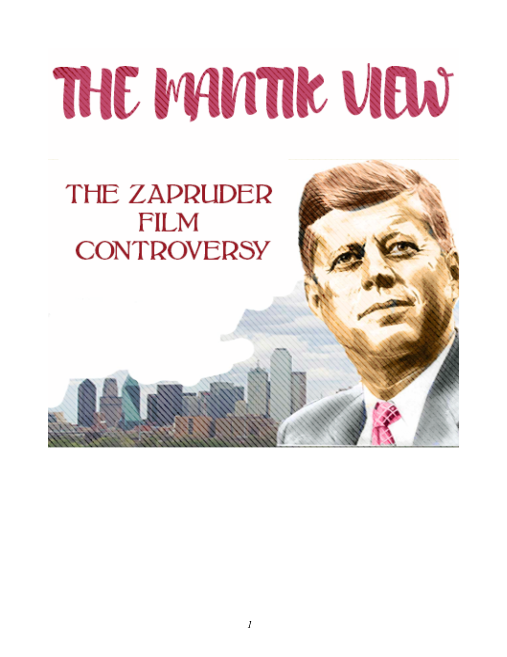 The Zapruder Film Controversy