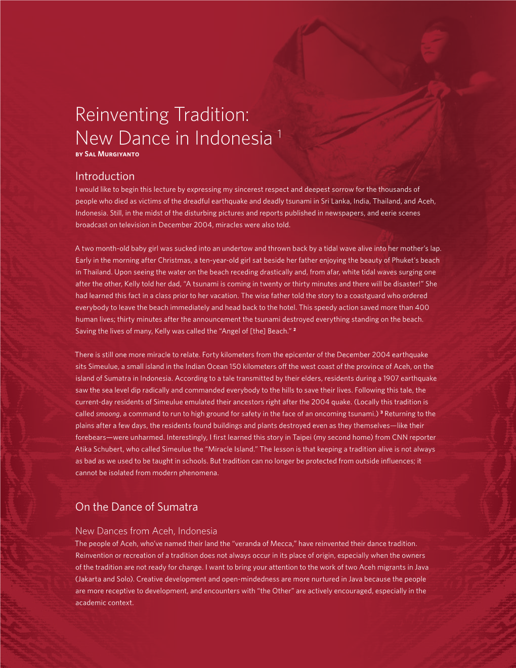 Reinventing Tradition: New Dance in Indonesia 1 by Sal Murgiyanto