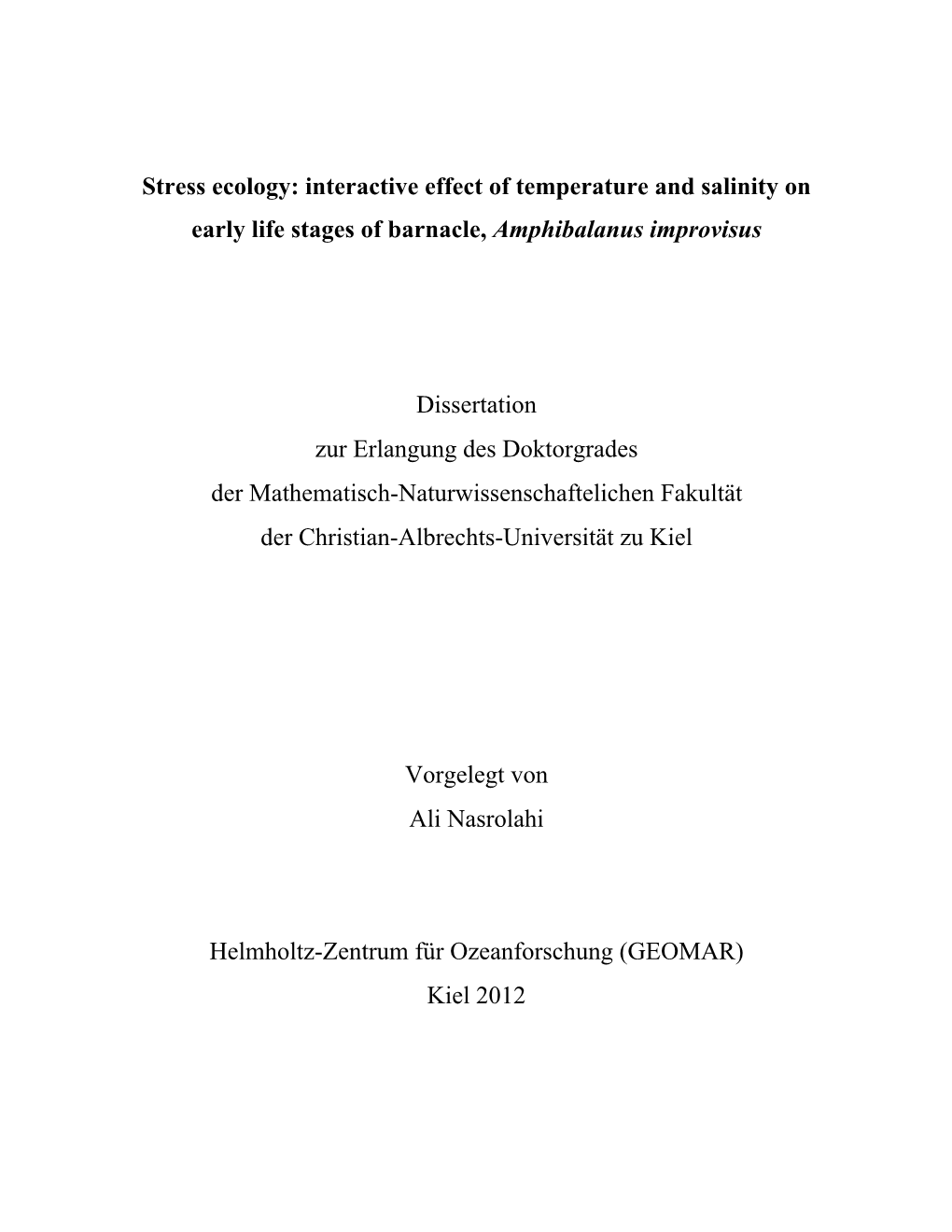 Stress Ecology: Interactive Effect of Temperature and Salinity on Early Life Stages of Barnacle, Amphibalanus Improvisus