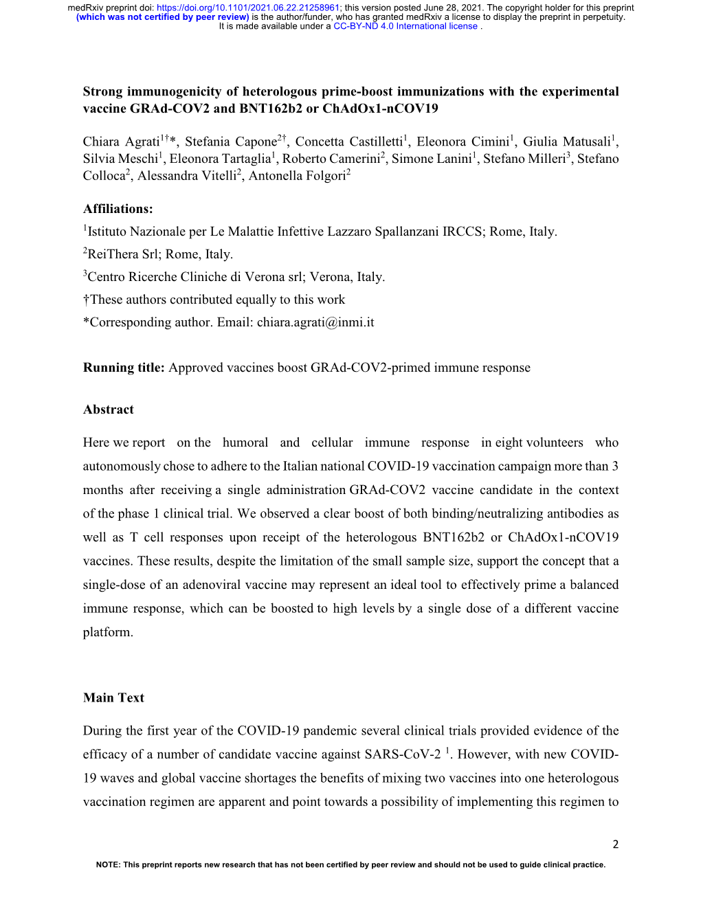 Strong Immunogenicity of Heterologous Prime-Boost Immunizations with the Experimental Vaccine Grad-COV2 and Bnt162b2 Or Chadox1-Ncov19