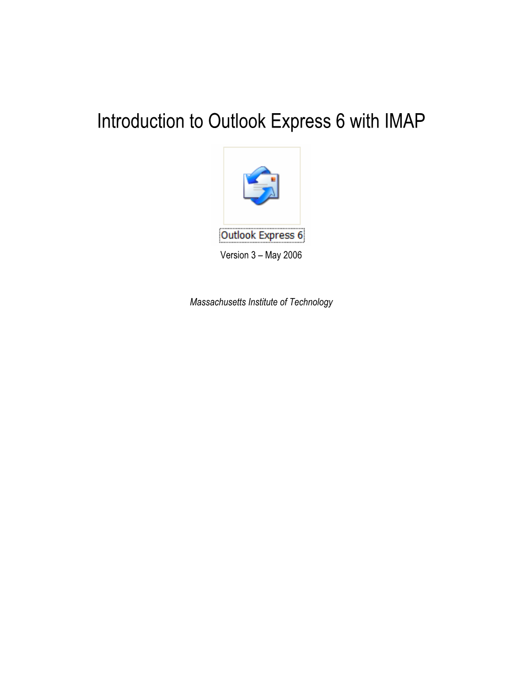 Introduction to Outlook Express 6 with IMAP