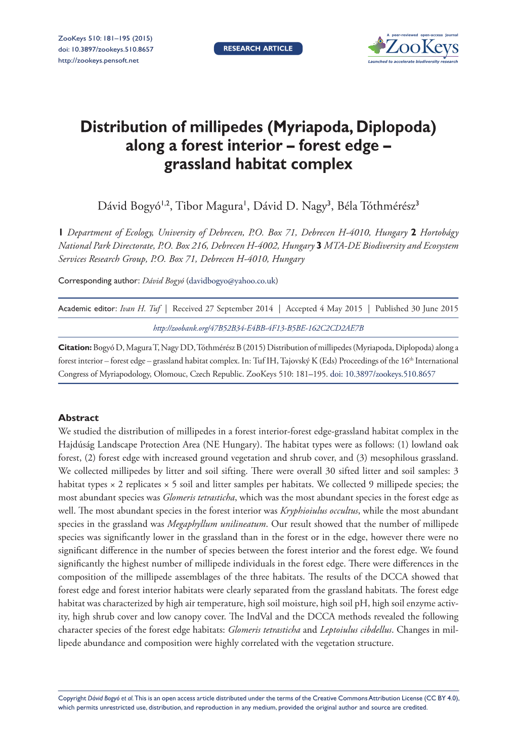 Distribution of Millipedes (Myriapoda, Diplopoda) Along a Forest Interior – Forest Edge – Grassland Habitat Complex