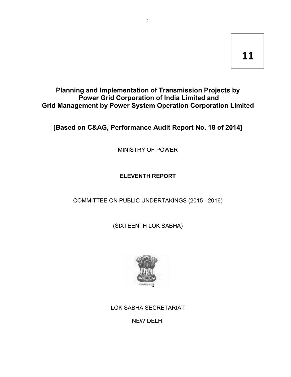 Planning and Implementation of Transmission Projects by Power Grid Corporation of India Limited and Grid Management by Power System Operation Corporation Limited