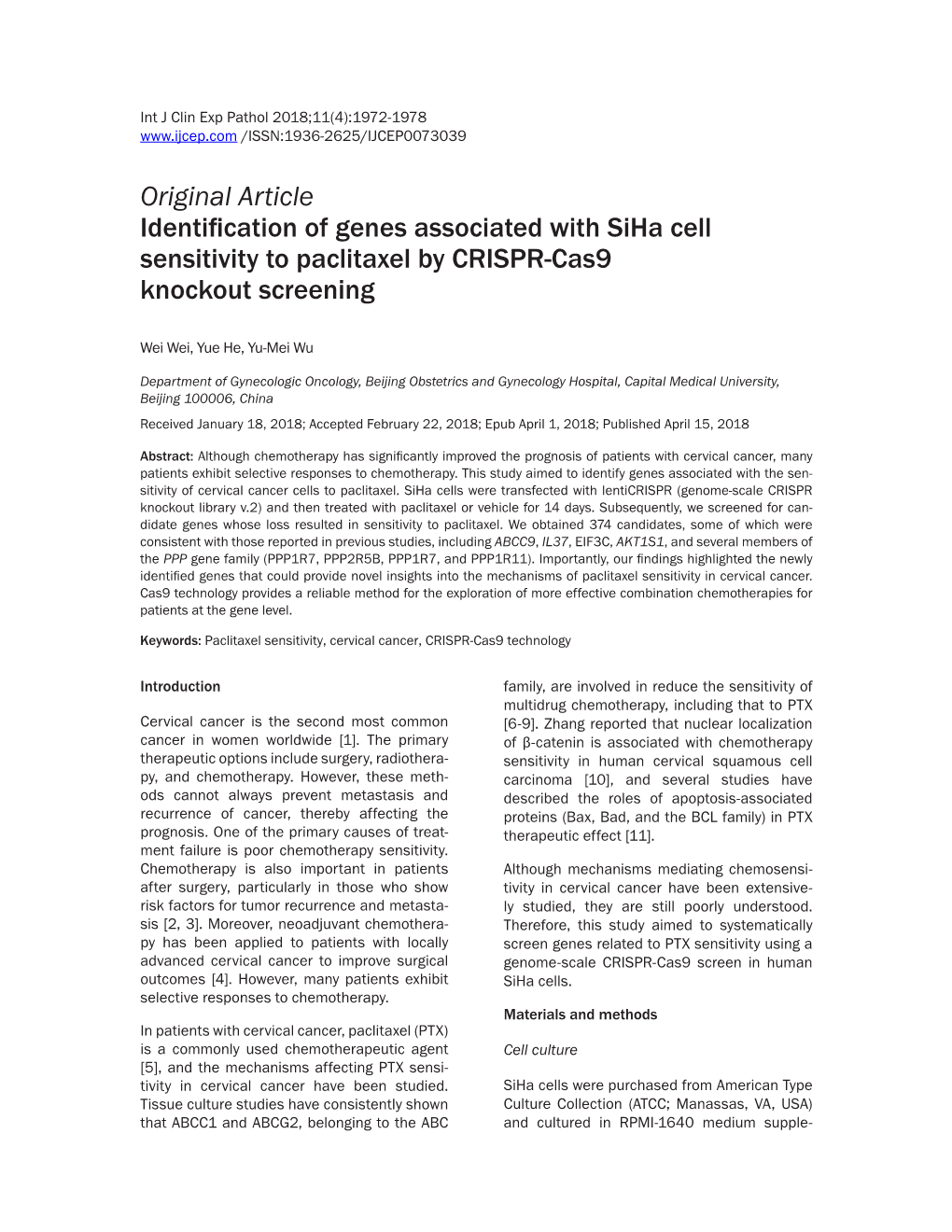 Original Article Identification of Genes Associated with Siha Cell Sensitivity to Paclitaxel by CRISPR-Cas9 Knockout Screening