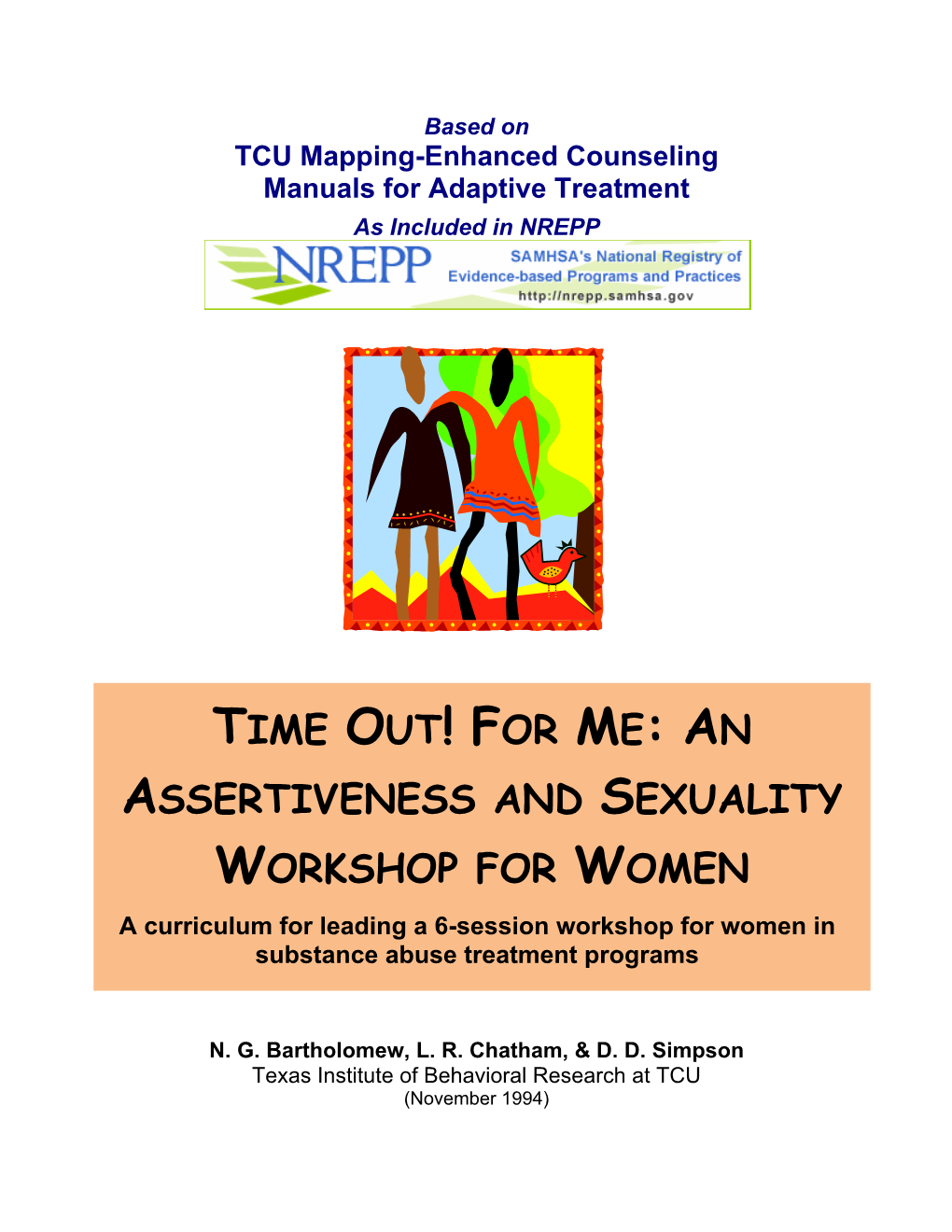 Time Out! for Me: an Assertiveness/Sexuality Workshop for Women in Treatment