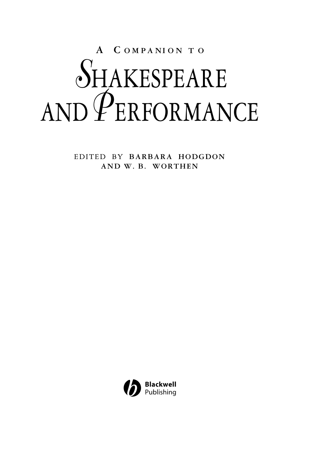 Shakespeare Andp Erformance