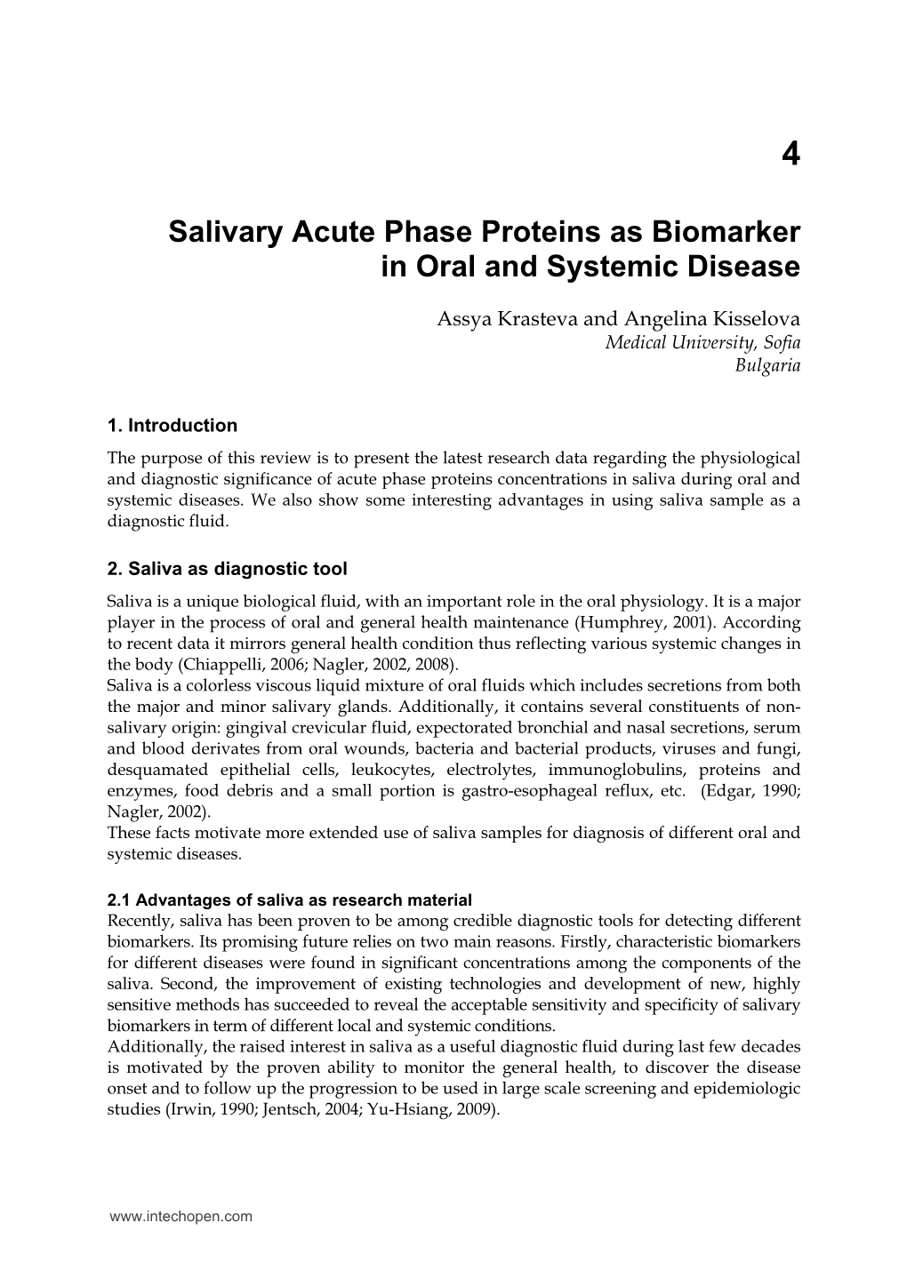 Salivary Acute Phase Proteins As Biomarker in Oral and Systemic Disease