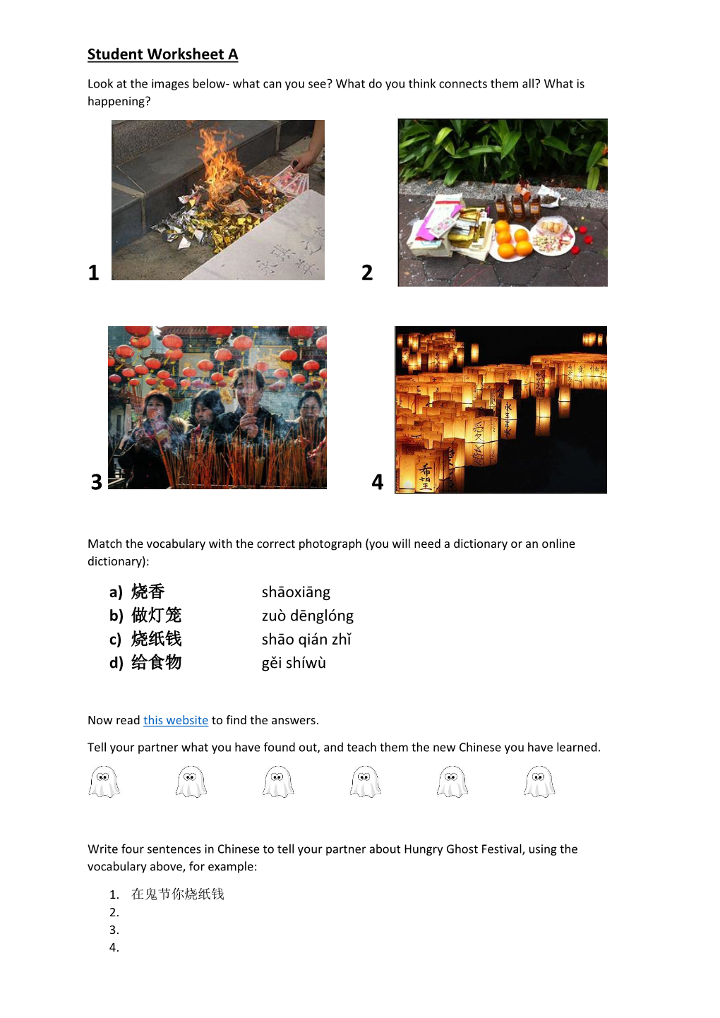 Student Worksheet a A) 烧香 Shāoxiāng B) 做灯笼 Zuò Dēnglóng