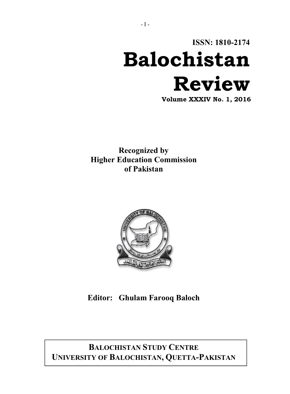 Balochistan Review” ISSN: 1810-2174 Publication Of: Balochistan Study Centre, University of Balochistan, Quetta-Pakistan