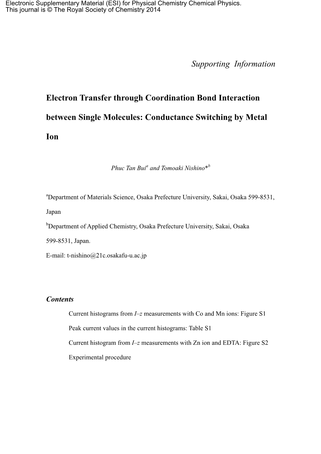 Supporting Information Electron Transfer Through Coordination Bond Interaction Between Single Molecules