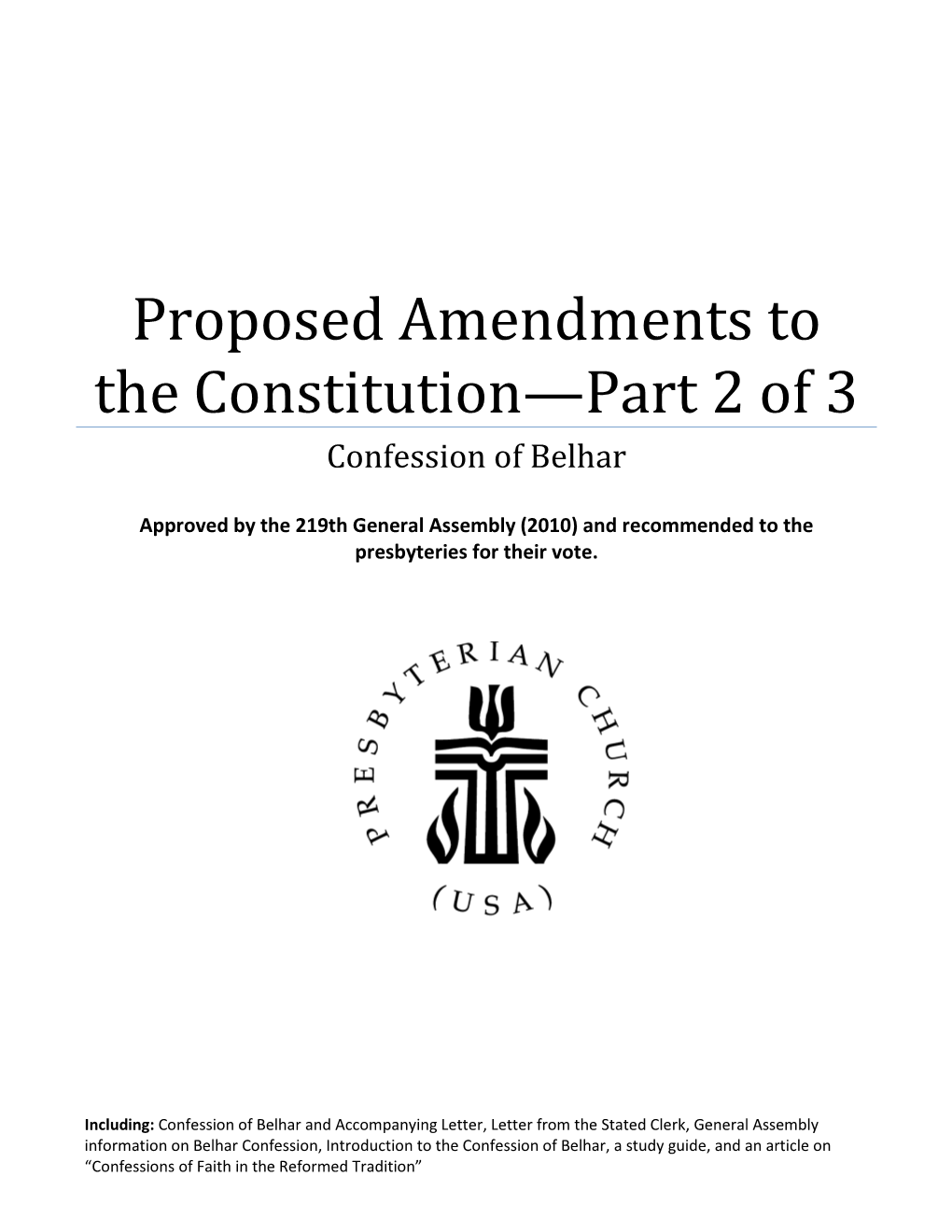 Proposed Amendments to the Constitution—Part 1 of 3