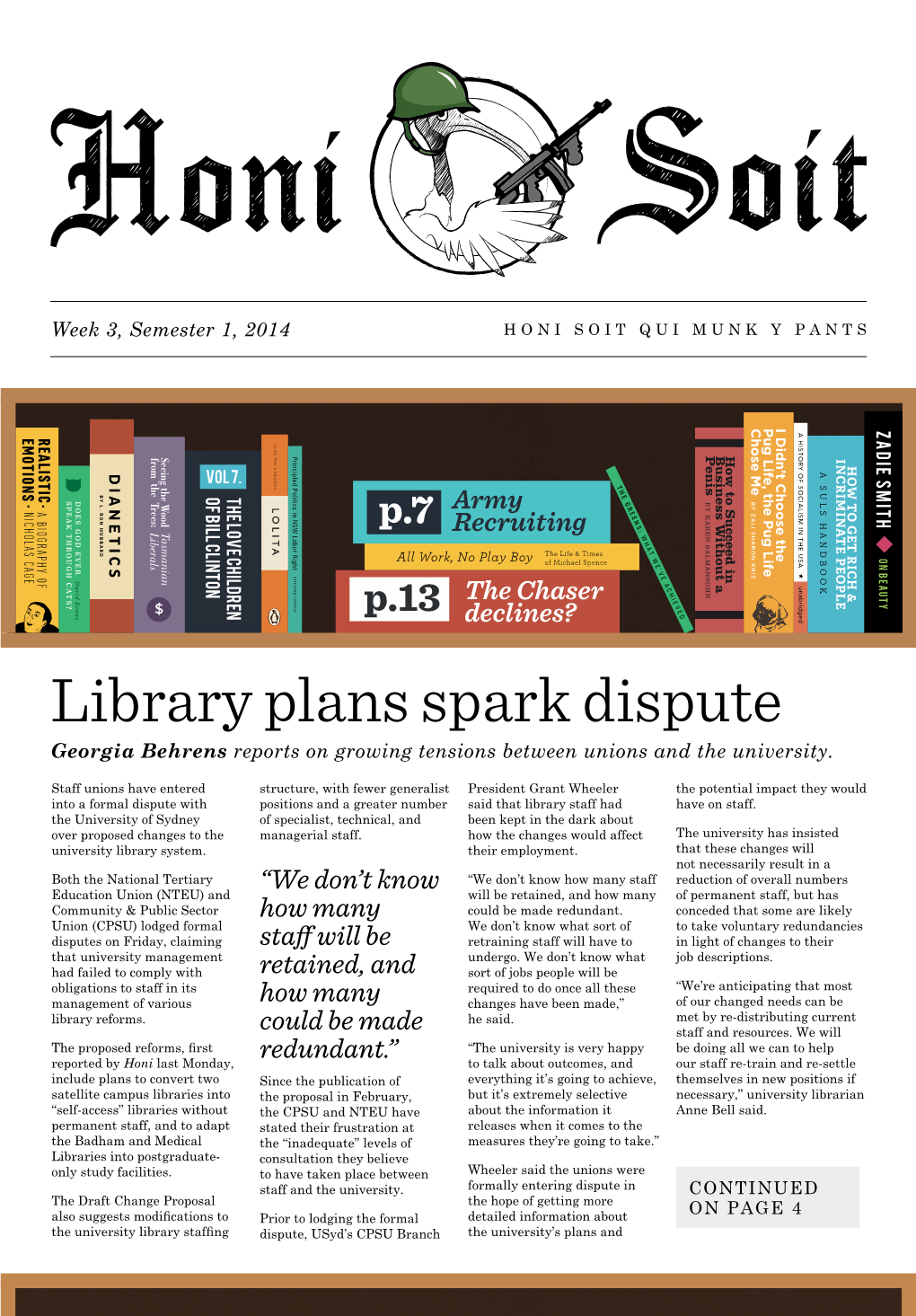 Library Plans Spark Dispute Georgia Behrens Reports on Growing Tensions Between Unions and the University