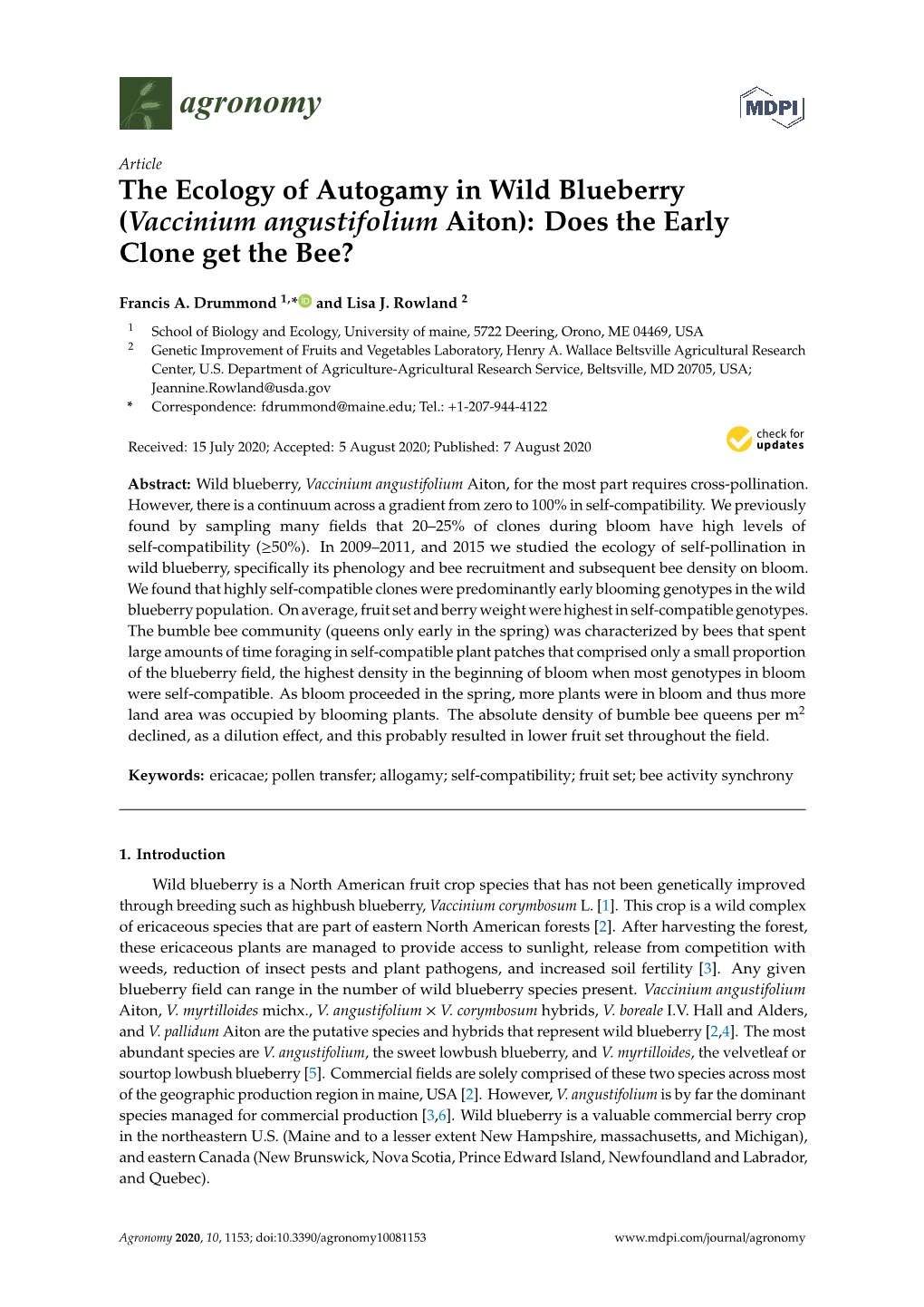 The Ecology of Autogamy in Wild Blueberry (Vaccinium Angustifolium Aiton): Does the Early Clone Get the Bee?