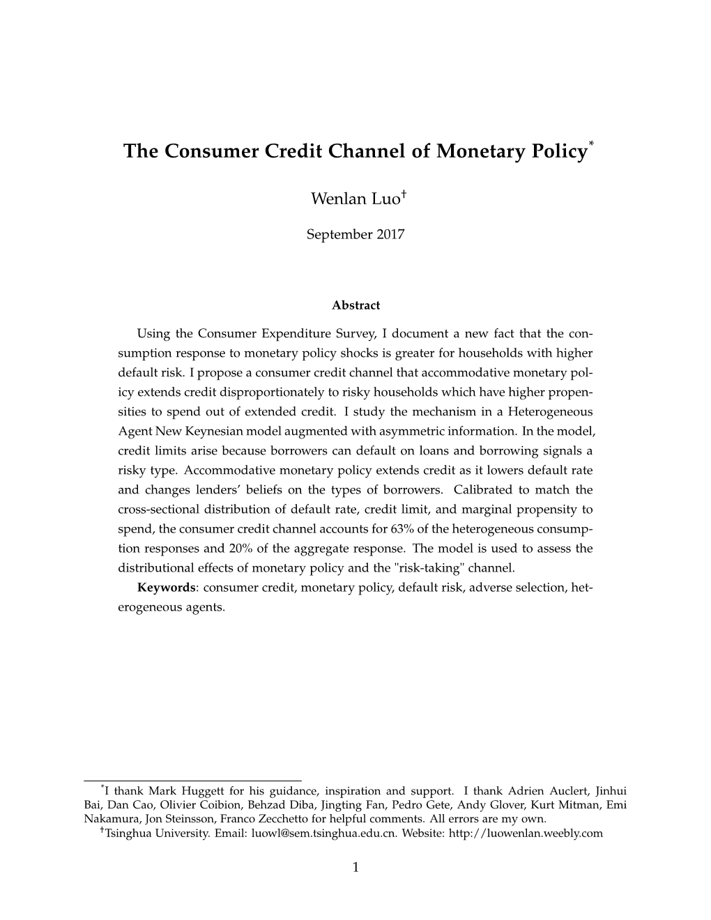 The Consumer Credit Channel of Monetary Policy*
