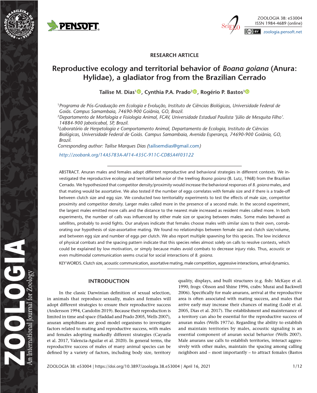 Reproductive Ecology and Territorial Behavior of Boana Goiana (Anura: Hylidae), a Gladiator Frog from the Brazilian Cerrado