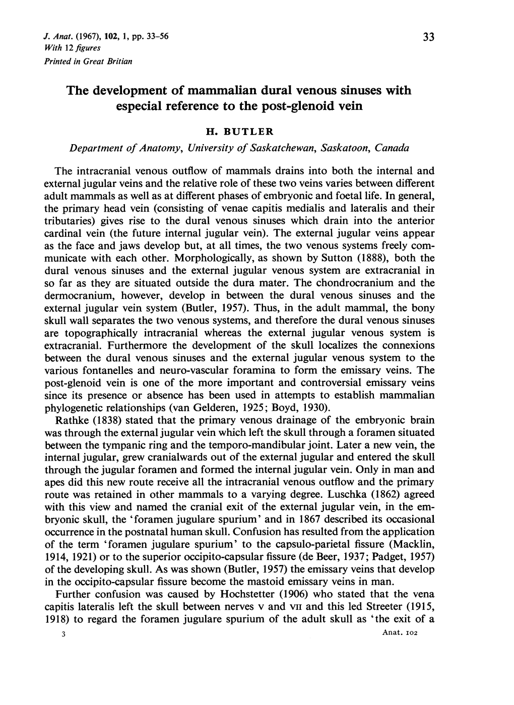 The Development of Mammalian Dural Venous Sinuses with Especial Reference to the Post-Glenoid Vein