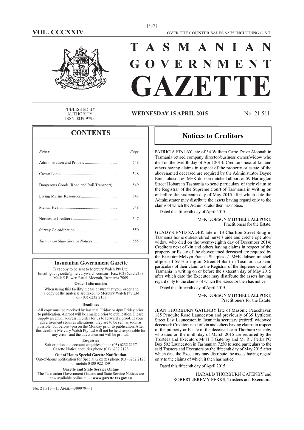 GAZETTE PUBLISHED by AUTHORITY WEDNESDAY 15 APRIL 2015 No