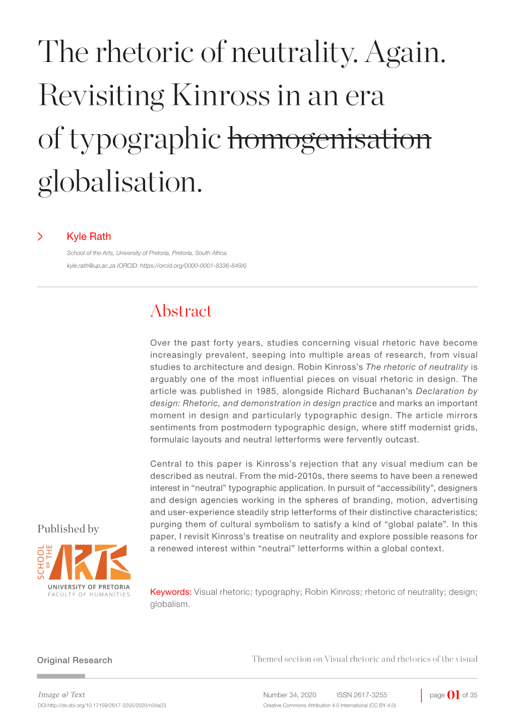 The Rhetoric of Neutrality. Again. Revisiting Kinross in an Era of Typographic Homogenisation Globalisation