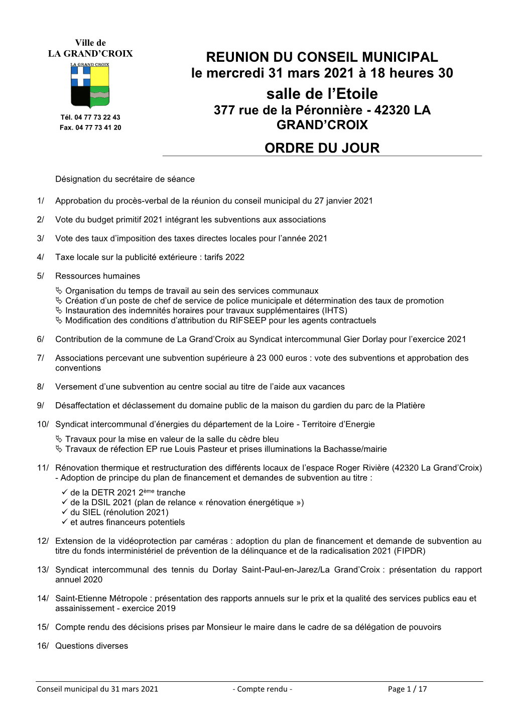 Compte Rendu Des Décisions Prises Par Monsieur Le Maire Dans Le Cadre De Sa Délégation De Pouvoirs