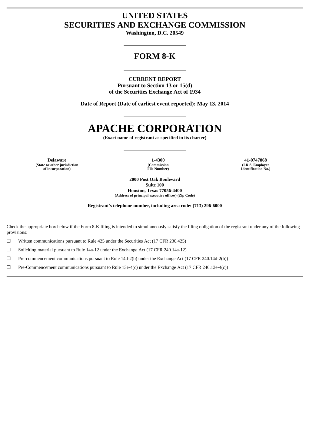 APACHE CORPORATION (Exact Name of Registrant As Specified in Its Charter)