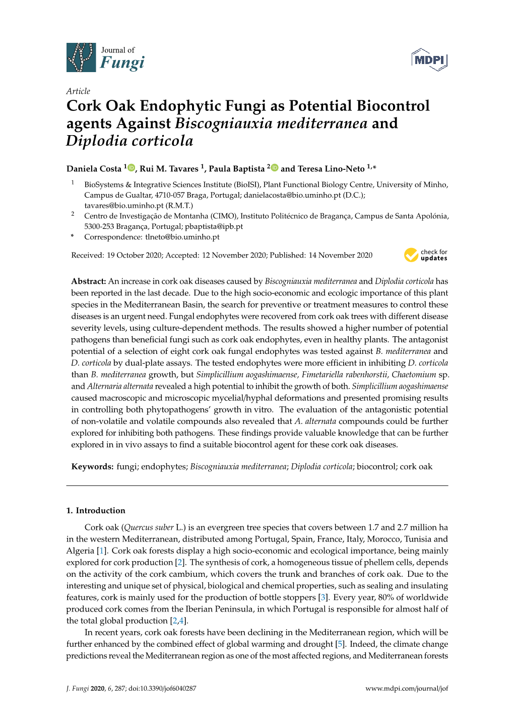 Cork Oak Endophytic Fungi As Potential Biocontrol Agents Against Biscogniauxia Mediterranea and Diplodia Corticola