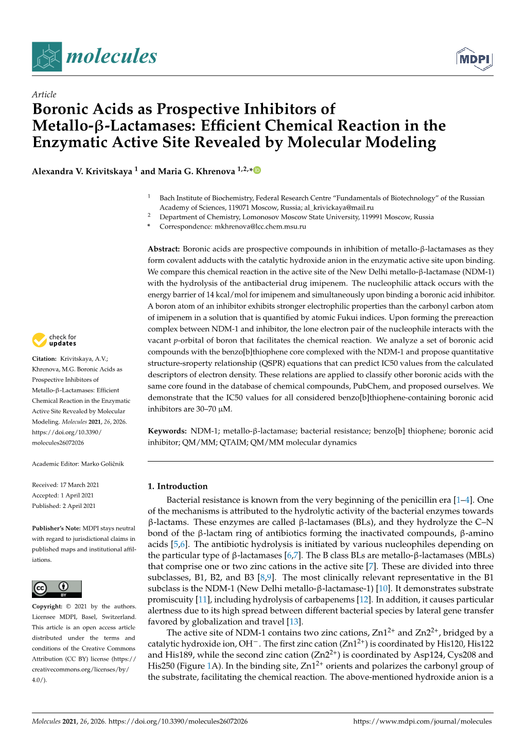 Boronic Acids As Prospective Inhibitors of Metallo–Lactamases: Efficient Chemical Reaction in the Enzymatic Active Site Reveal