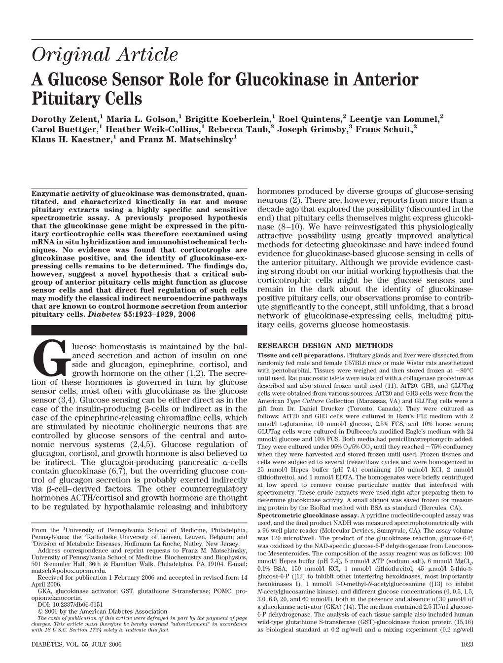 Original Article a Glucose Sensor Role for Glucokinase in Anterior Pituitary Cells Dorothy Zelent,1 Maria L