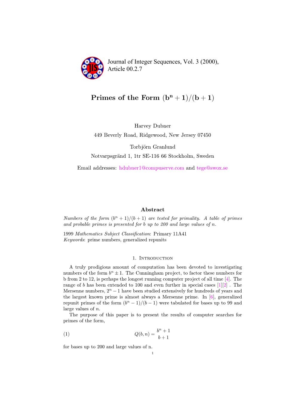 Primes of the Form (Bn + 1)/(B + 1)