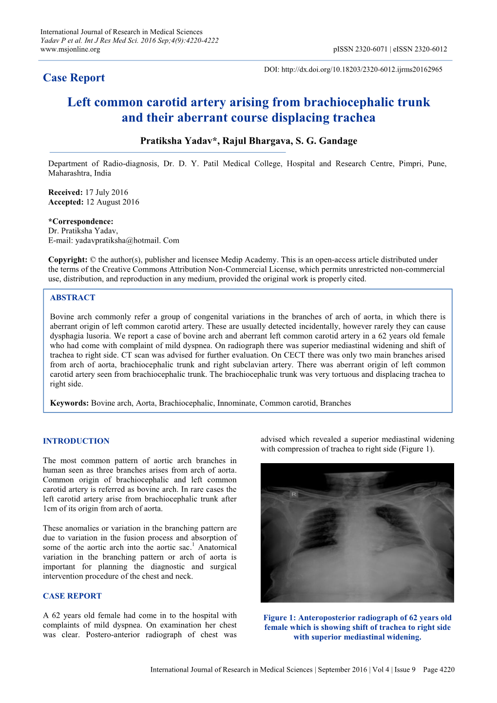 Left Common Carotid Artery Arising from Brachiocephalic Trunk and Their Aberrant Course Displacing Trachea