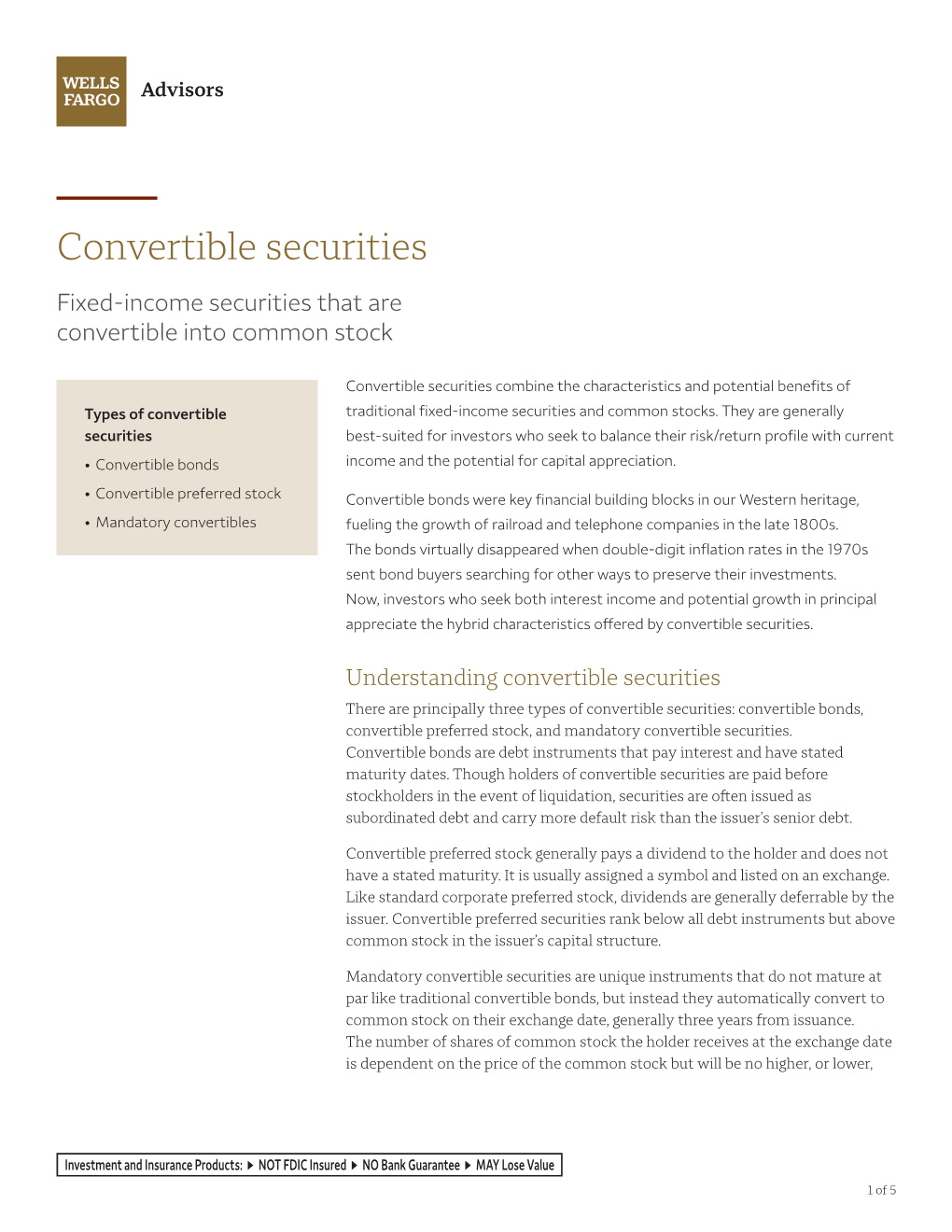 Convertible Securities Fixed-Income Securities That Are Convertible Into Common Stock