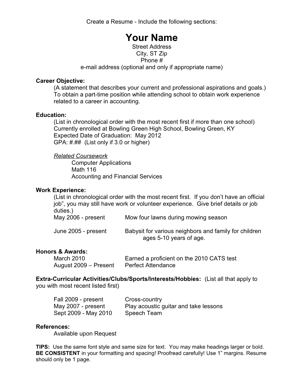 Create a Resume - Include the Following Sections