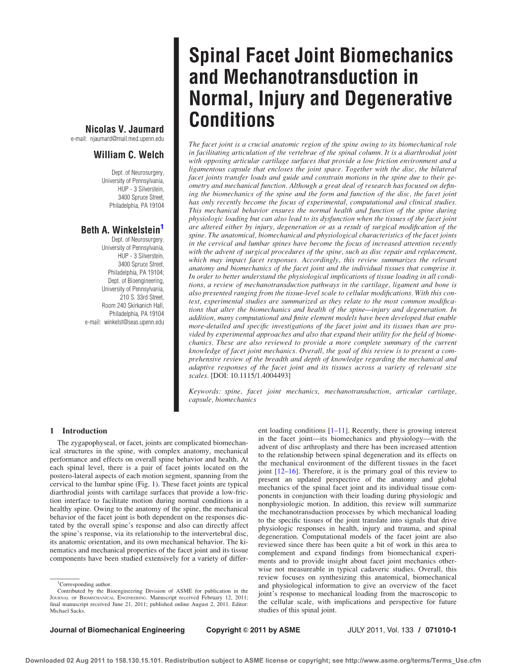 Spinal Facet Joint Biomechanics and Mechanotransduction in Normal, Injury and Degenerative