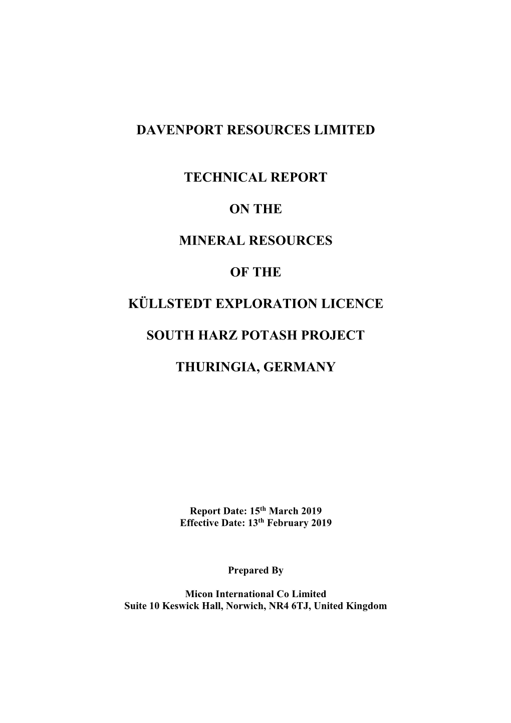 Davenport Resources Limited Technical Report on The