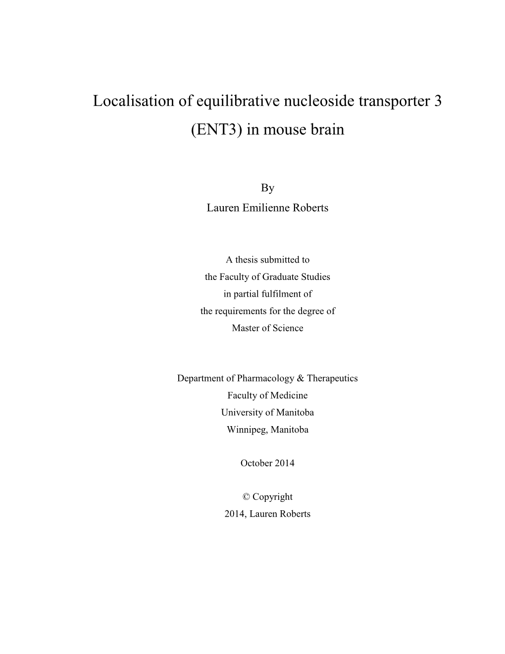 Localisation of Equilibrative Nucleoside Transporter 3 (ENT3) in Mouse Brain